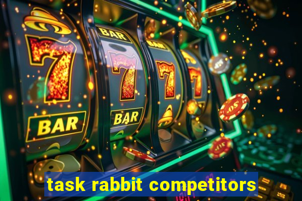 task rabbit competitors