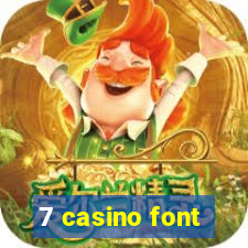 7 casino font