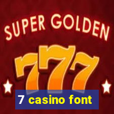 7 casino font