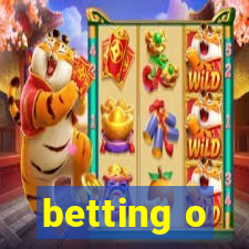 betting o