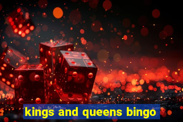 kings and queens bingo