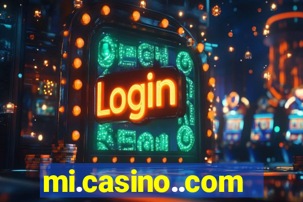 mi.casino..com