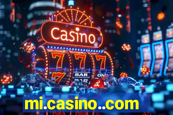 mi.casino..com