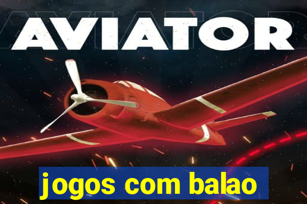 jogos com balao