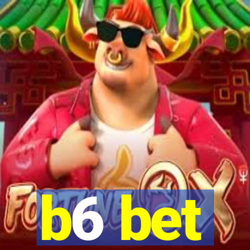 b6 bet