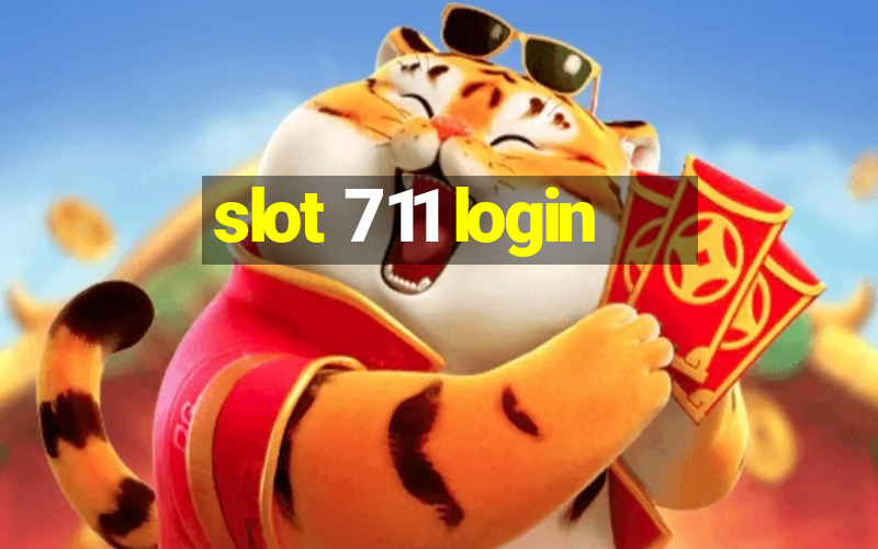 slot 711 login