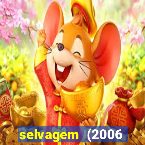 selvagem (2006 filme completo dublado