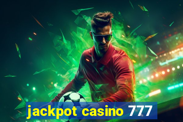 jackpot casino 777