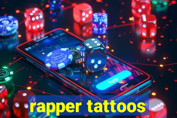 rapper tattoos