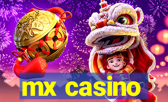 mx casino