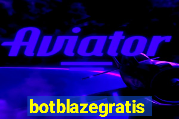 botblazegratis