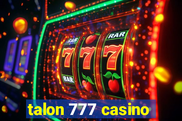 talon 777 casino