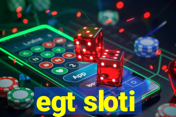 egt sloti