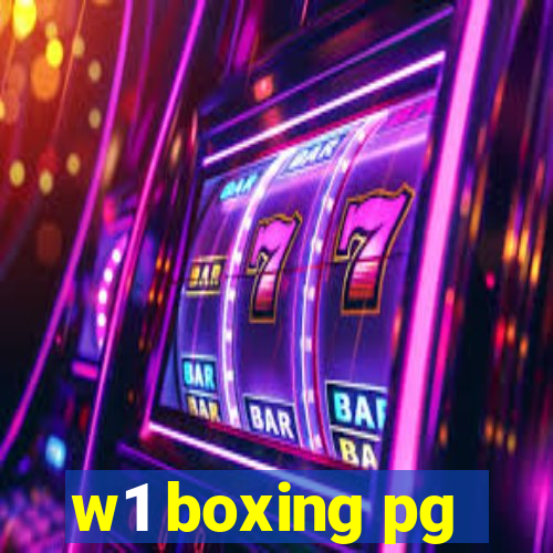 w1 boxing pg