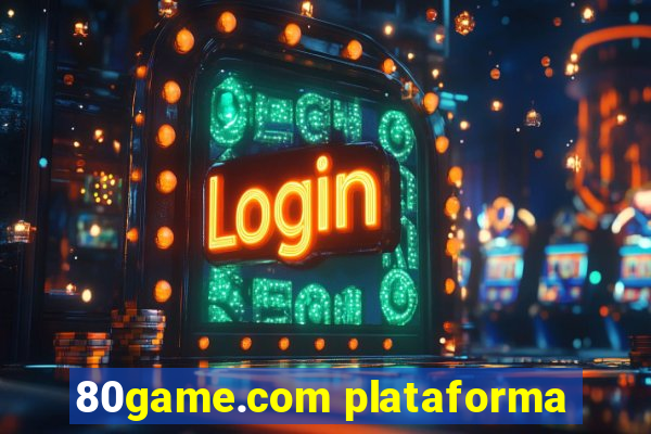 80game.com plataforma