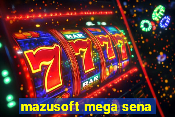 mazusoft mega sena