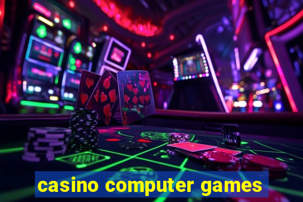 casino computer games