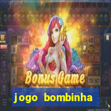 jogo bombinha ganhar dinheiro