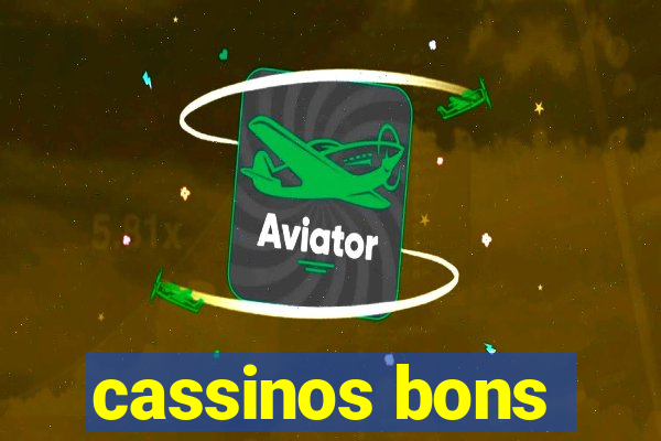 cassinos bons