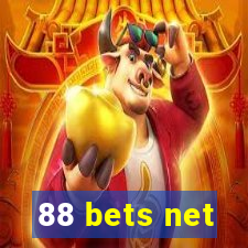 88 bets net