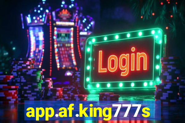 app.af.king777slots&gl