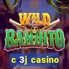 c 3j casino