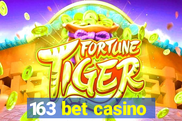 163 bet casino