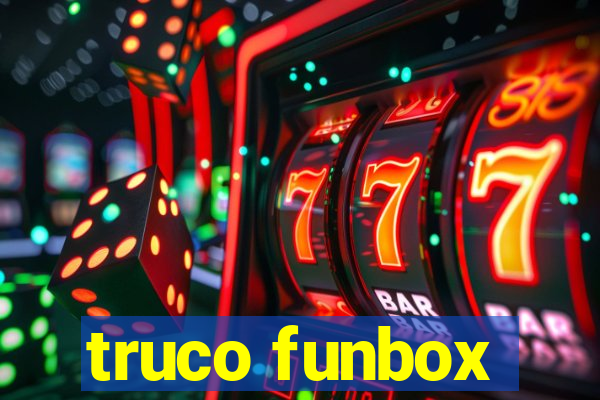 truco funbox