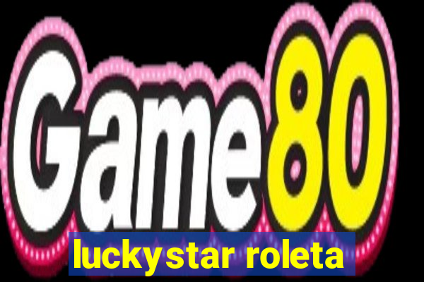 luckystar roleta