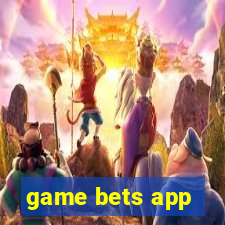 game bets app