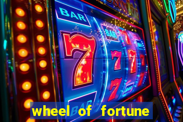 wheel of fortune slots casino