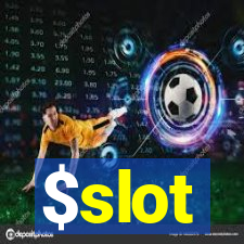 $slot