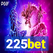 225bet