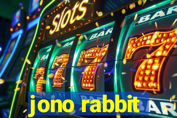 jono rabbit