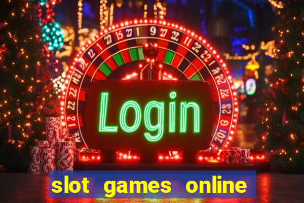 slot games online real money