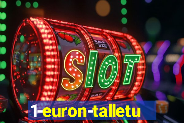 1-euron-talletus-casino