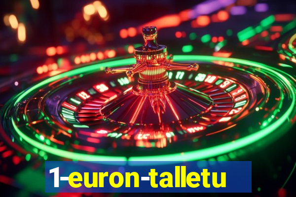 1-euron-talletus-casino