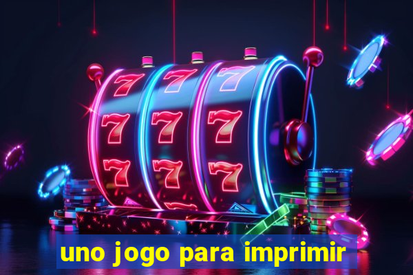 uno jogo para imprimir