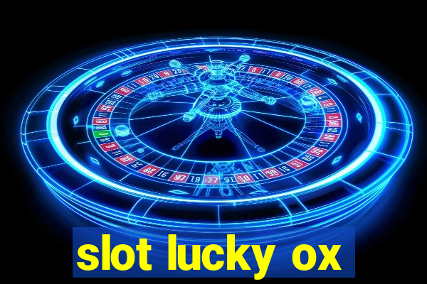 slot lucky ox