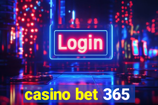 casino bet 365