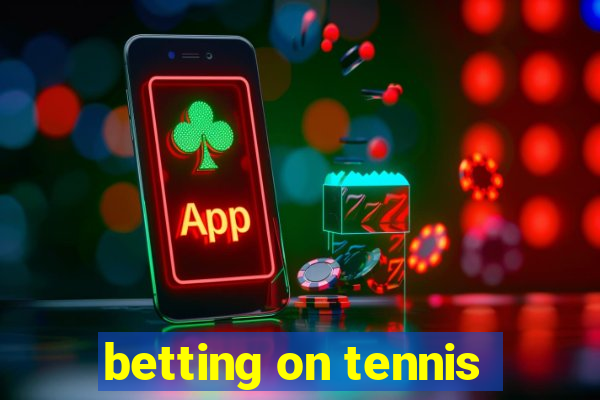 betting on tennis