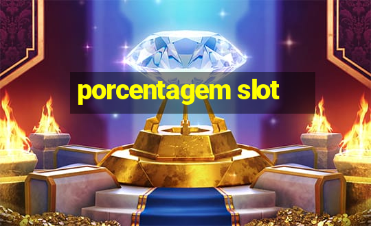 porcentagem slot