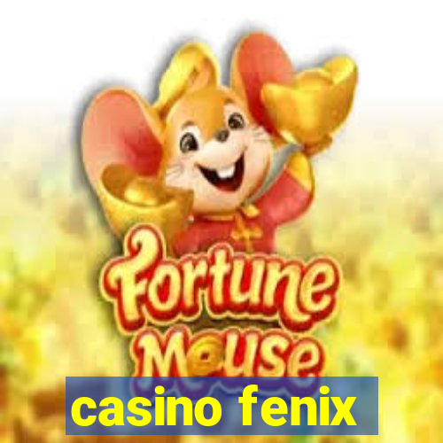 casino fenix