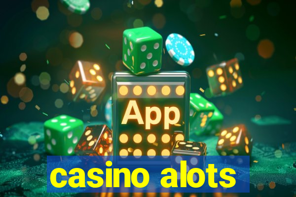 casino alots