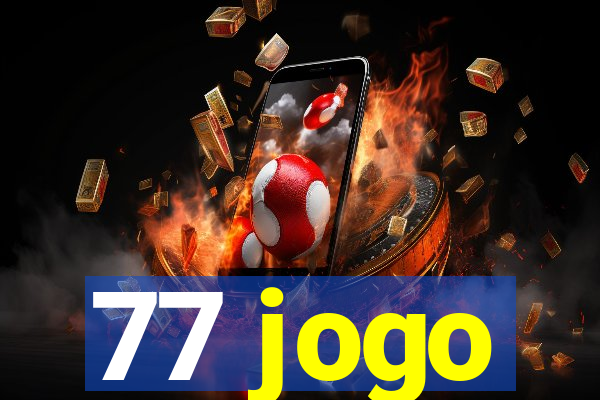 77 jogo