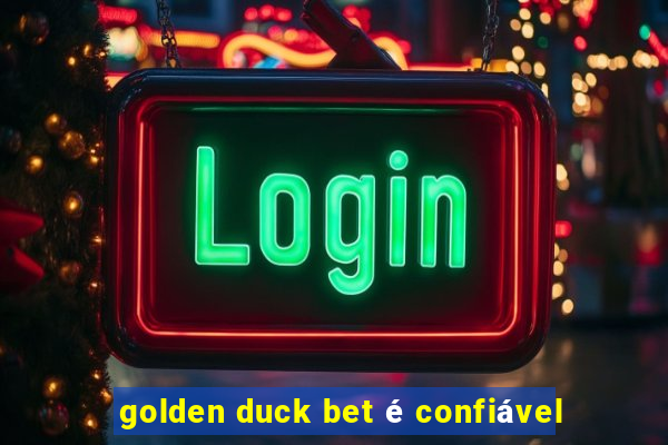 golden duck bet é confiável