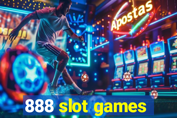 888 slot games