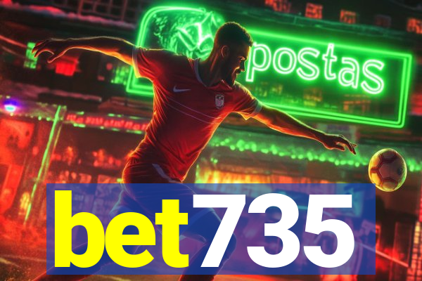 bet735