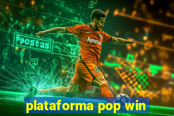 plataforma pop win