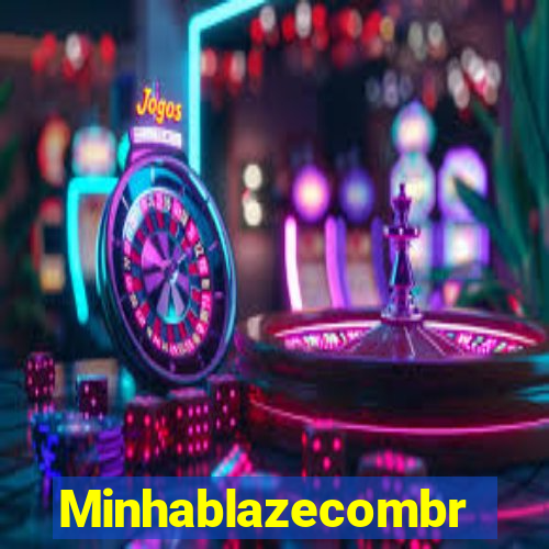 Minhablazecombr